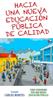 Folleto Hacia una Nueva Educación Pública